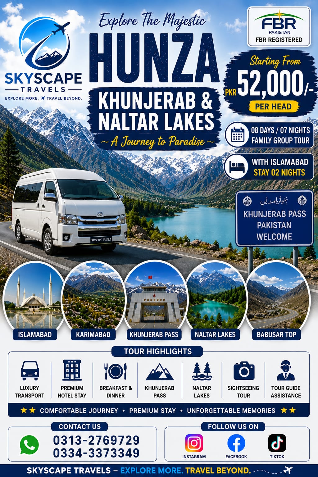 Hunza, Khunjerab & Naltar Lakes